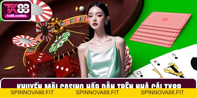 Casino TX88 - Đắm Chìm Trong Các Trải Nghiệm Cá Cược Thú Vị - SPINNOVA88