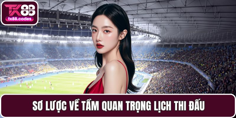 Lịch Thi Đấu - Bí Quyết Không Bao Giờ Bỏ Lỡ Một Trận Đấu - SPINNOVA88
